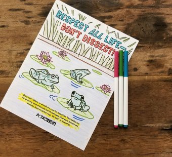 FREE Coloring Sheet: Respect All Life—Don’t Dissect !