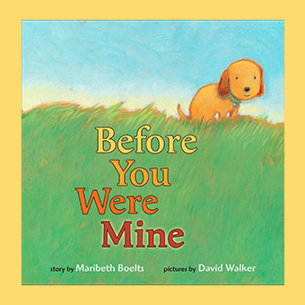 before you were mine book The Best Books for Kids Who Love Animals