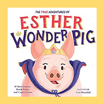 esther the wonder pig book The Best Books for Kids Who Love Animals