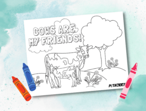 PETA Kids’ ‘Cows Are My Friends’ Coloring Page