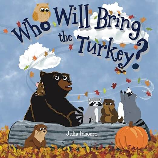 'Who Will Bring the Turkey' book cover