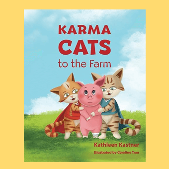 Karma Cats to the Farm book cover on yellow background