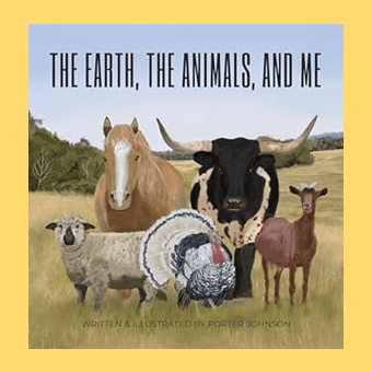 The Earth, The Animals, and Me cover on yellow background