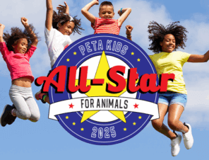 It’s PETA Kids’ ‘All-Star for Animals’ Contest 2025—Enter Your Kid Now! 