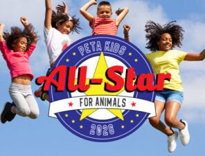 Enter PETA Kids’ 2026 ‘All-Star for Animals’ Contest!